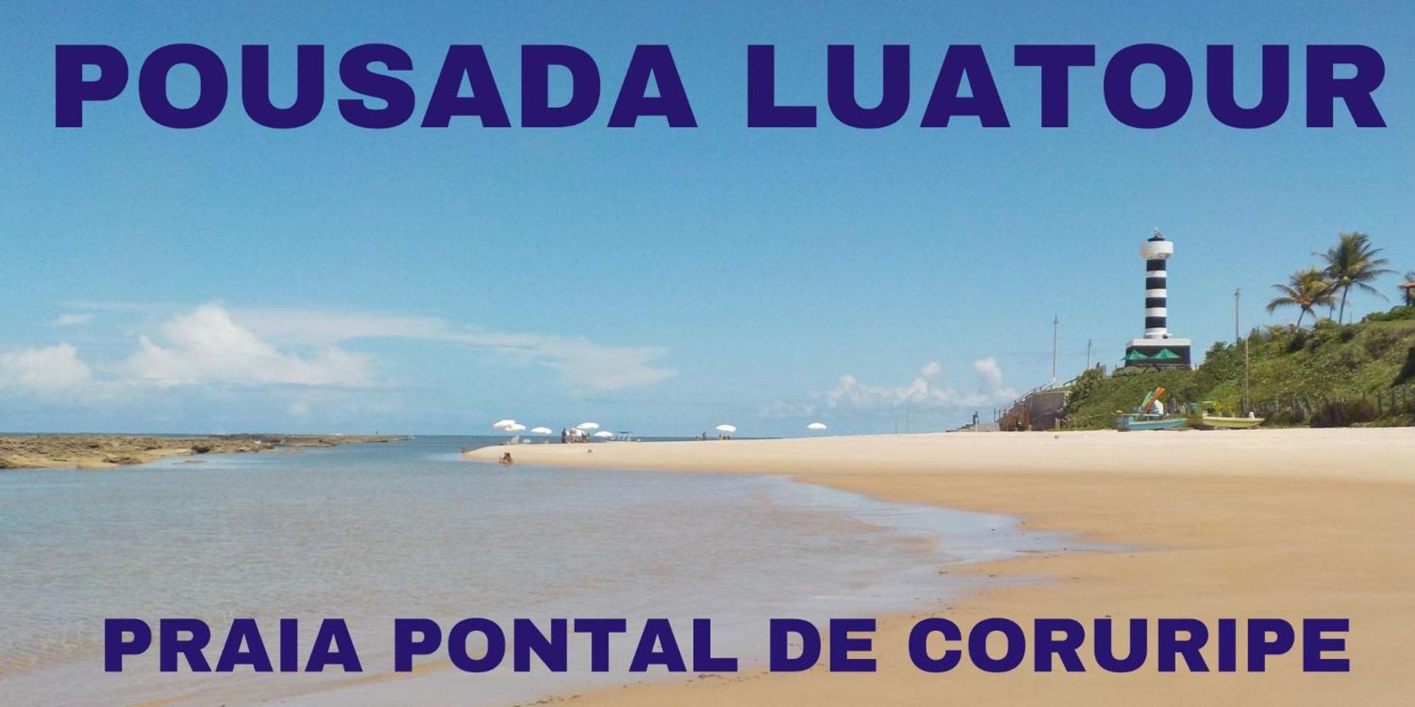 Pousada Luatour Praia Pontal Do 科鲁里皮 外观 照片